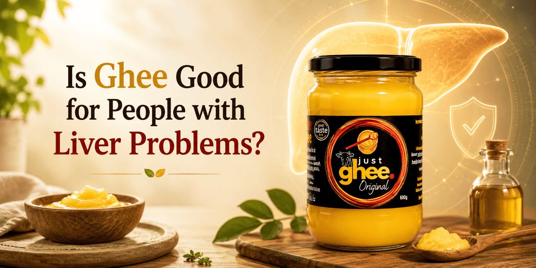 Is Ghee Good for People with Liver Problems? - Just Ghee