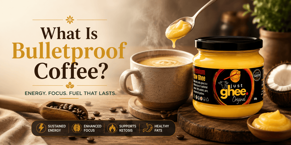 What Is Bulletproof Coffee? - Just Ghee