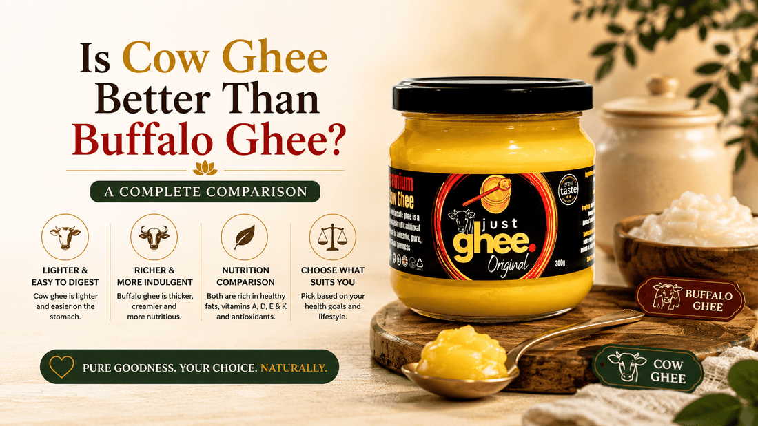 Is Cow Ghee Better Than Buffalo Ghee? A Complete Comparison - Just Ghee