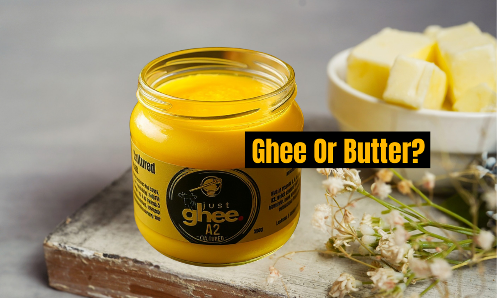 Why Is Ghee Better Than Butter?